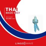 Thai Made Easy  Beginner  Volume 2 ..., Lingo  Wave