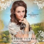 Lucindas Defender, Blossom Turner