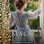 The Substitute Bride, Dorothy Mack