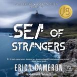 Sea of Strangers, Erica Cameron