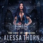 Eris, Alessa Thorn