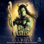 Orcs Taming, Ava Ross