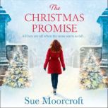 The Christmas Promise, Sue Moorcroft