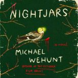 Nightjars, Michael Wehunt