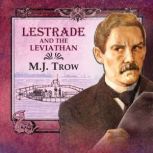 Lestrade and the Leviathan, M. J. Trow
