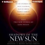 Shadows of the New Sun, J. E. Mooney Editor