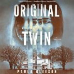 Original Twin, Paula Gleeson