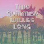 This Summer Will Be Long, Amilio Garcia