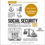 Social Security 101, 2nd Edition, Michele Cagan