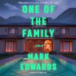 One of the Family, Mark Edwards