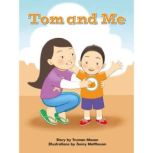 Tom and Me, Truman Mason