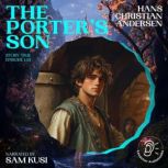 The Porters Son Story Time, Episode..., Hans Christian Andersen