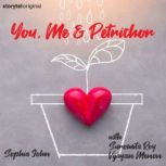 You, Me and Petrichor, Sophia John