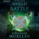 Shield of Battle, Jonathan Moeller