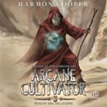 Arcane Cultivator 3, Harmon Cooper