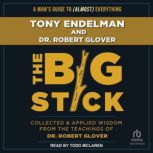 The Big Stick, Tony Endelman