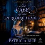 The Case of the Purloined Pages, Patricia Rice