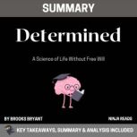 Summary Determined, Brooks Bryant