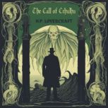 The Call of Cthulhu, H.P. Lovecraft