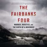 The Fairbanks Four, Brian Patrick ODonoghue