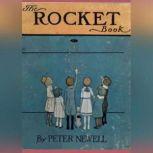 The Rocket Book, Peter Newell