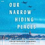 Our Narrow Hiding Places, Kristopher Jansma