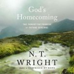 Gods Homecoming, N. T. Wright