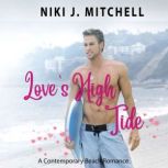 Loves high tide, Niki J. Mitchell