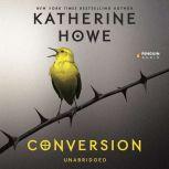 Conversion, Katherine Howe