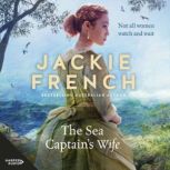 The Sea Captains Wife, Jackie French