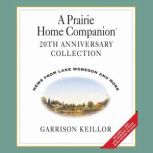 A Prairie Home Companion 20th Anniver..., Garrison Keillor