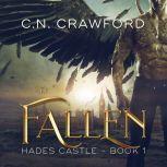 Fallen, The, C.N. Crawford