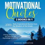 Motivational Quotes 2 Books in 1 200..., Anthony Smith