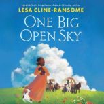 One Big Open Sky, Lesa ClineRansome