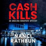 Cash Kills, Nanci Rathbun