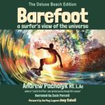 Barefoot, Andrew Pacholyk
