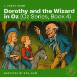 Dorothy and the Wizard in Oz Oz Seri..., L. Frank Baum