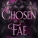 Chosen by the Fae, Amelia Shaw