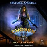 Mantle of a God, Michael Anderle