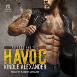 Havoc, Kindle Alexander
