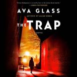 The Trap, Ava Glass