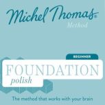 Foundation Polish Michel Thomas Meth..., Jolanta Joanna Watson