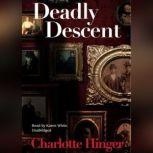 Deadly Descent, Charlotte Hinger
