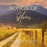 Songs of Home, Valerie M. Bodden