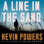 A Line in the Sand, Kevin Powers