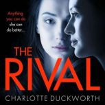 The Rival, Charlotte Duckworth