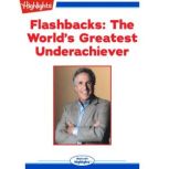 The Worlds Greatest Underachiever, Henry Winkler