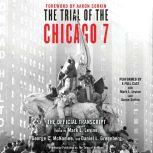 The Trial of the Chicago 7: The Official Transcript, Mark Levine