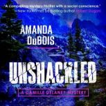 Unshackled, Amanda DuBois