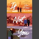 If Not You, Ellen OClover